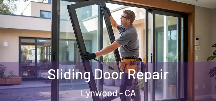 Sliding Door Repair Lynwood - CA